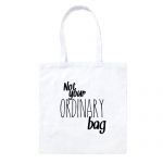 Torba płócienna - Not Your Ordinary Bag